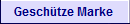 Geschtze Marke